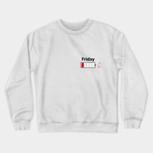 Friday Crewneck Sweatshirt